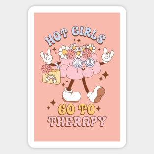 Hot Girls Go To Therapy Mental Health Awareness Groovy Magnet